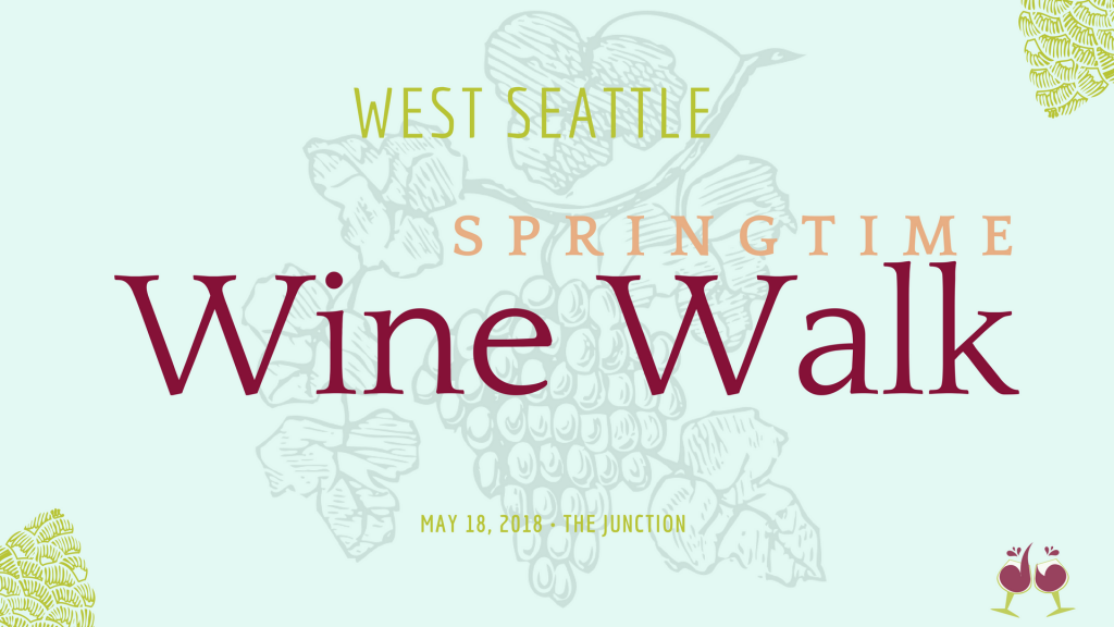 West Seattle Wine Walk May 2018