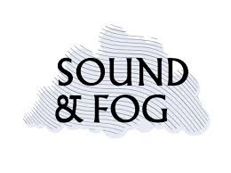 Sound and Fog