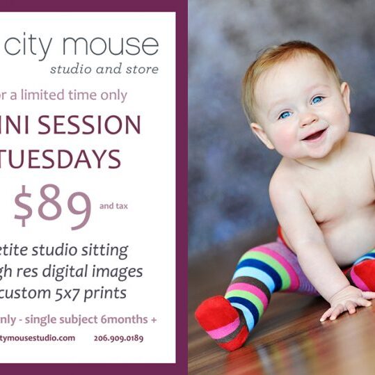 Promotional ad for City Mouse Studio offering $89 mini photo sessions on Tuesdays, featuring a smiling baby in striped leggings. Offer includes digital images and prints.